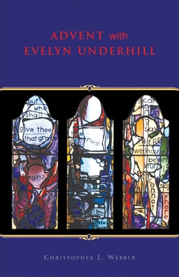 Advent with Evelyn Underhill by Underhill, Evelyn