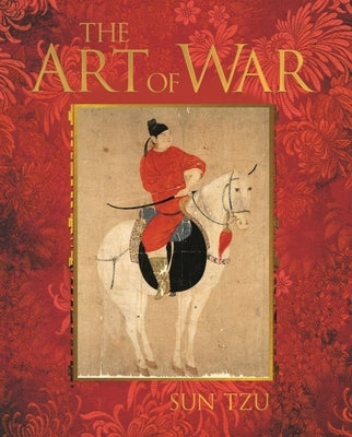 The Art of War by Tzu, Sun