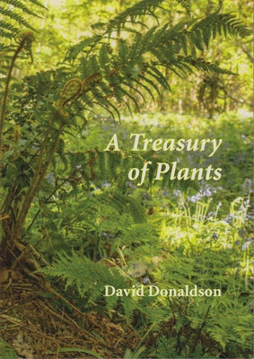 A Treasury of Plants by Donaldson, David