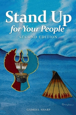 Stand Up for Your People by Sharp, Gabriel