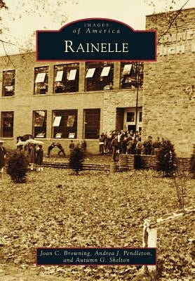 Rainelle by Browning, Joan C.