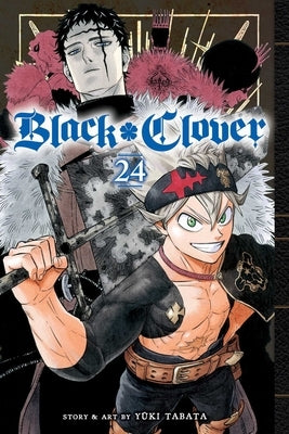 Black Clover, Vol. 24, Volume 24 by Tabata, Yuki
