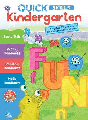 Quick Skills Kindergarten Workbook by Carson Dellosa Education