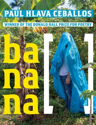 Banana [ ] by Hlava Ceballos, Paul