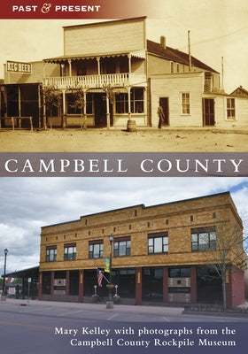 Campbell County by Kelley, Mary