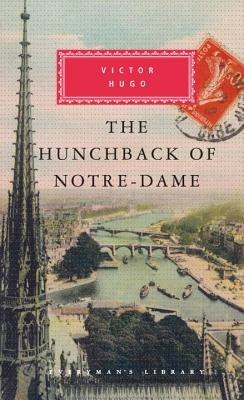 The Hunchback of Notre-Dame by Hugo, Victor
