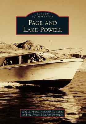 Page and Lake Powell by Ward, Jane E.