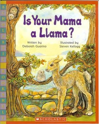 Is Your Mama a Llama by Guarino, Deborah