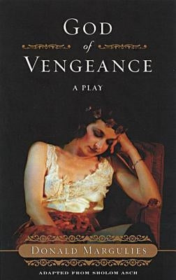 God of Vengeance by Asch, Sholom