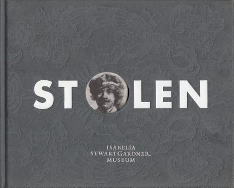 Stolen by Isabella Stewart Gardner Museum