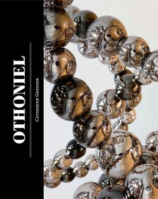 Othoniel: My Way by Othoniel, Jean-Michel