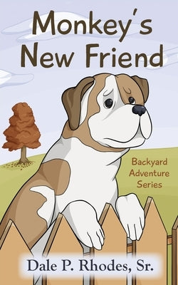Monkey's New Friend by Rhodes, Dale P.
