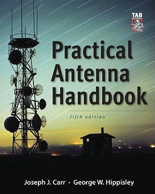 Practical Antenna Handbook 5/e by Carr, Joseph J.