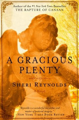 A Gracious Plenty by Reynolds, Sheri