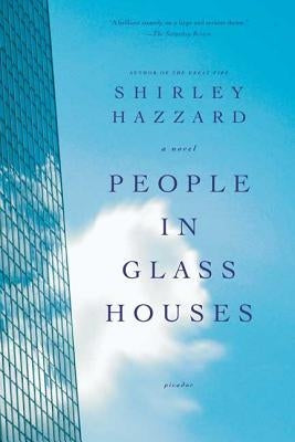 People in Glass Houses by Hazzard, Shirley