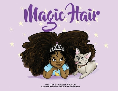 Magic Hair by Hudson, Raquel