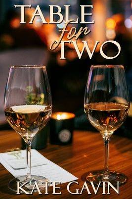 Table for Two by Gavin, Kate