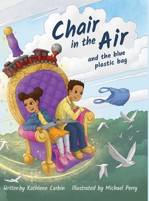 Chair in the Air and the blue plastic bag by Corbin, Kathleen