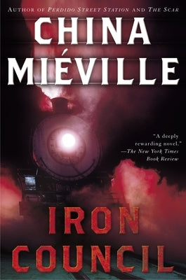 Iron Council by Miéville, China