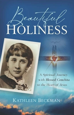 Beautiful Holiness by Beckman, Kathleen