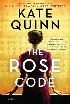 The Rose Code by Quinn, Kate