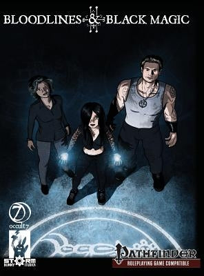 Bloodlines & Black Magic by Sonia, Jaye