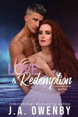 Love & Redemption by Owenby, J. a.