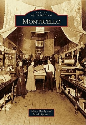 Monticello by Heady, Mary