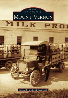 Mount Vernon by Bylund, Jessica