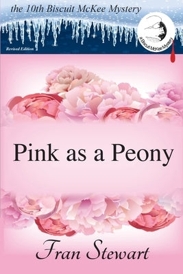 Pink as a Peony by Stewart, Fran