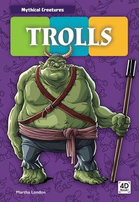 Trolls by London, Martha
