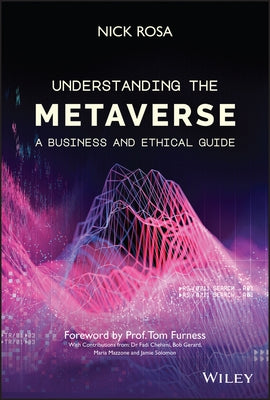 Understanding the Metaverse by Rosa, Nicola