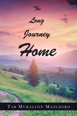 The Long Journey Home by Manlegro, Tab Murallon