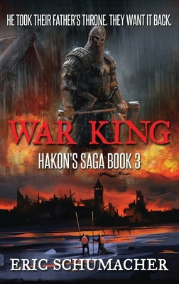 War King by Schumacher, Eric