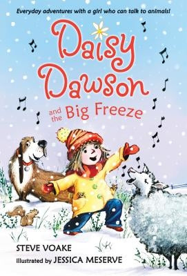 Daisy Dawson and the Big Freeze by Voake, Steve