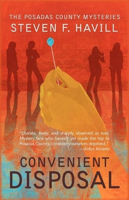 Convenient Disposal: A Posadas County Mystery by Havill, Steven