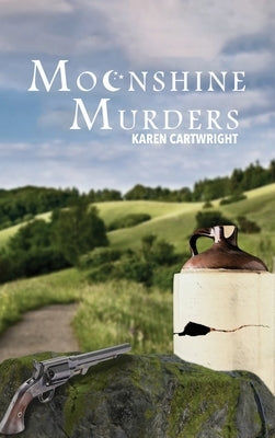 Moonshine Murders by Cartwright, Karen