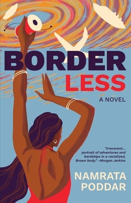 Border Less by Poddar, Namrata