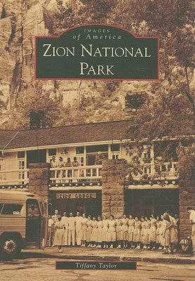 Zion National Park by Taylor, Tiffany