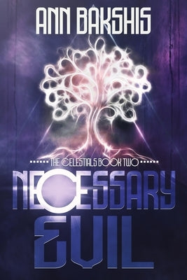 Necessary Evil by Bakshis, Ann