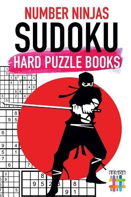 Number Ninjas Sudoku Hard Puzzle Books by Senor Sudoku