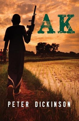 AK by Dickinson, Peter