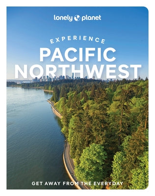 Experience Pacific Northwest 1 by Bujan, Bianca