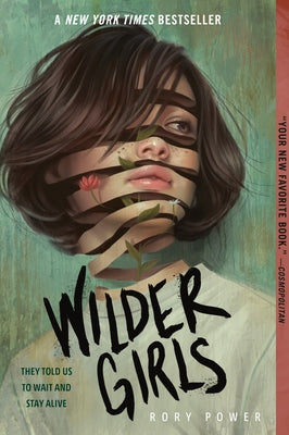 Wilder Girls by Power, Rory