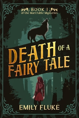 Death of a Fairy Tale by Fluke, Emily