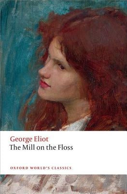 The Mill on the Floss by Eliot, George