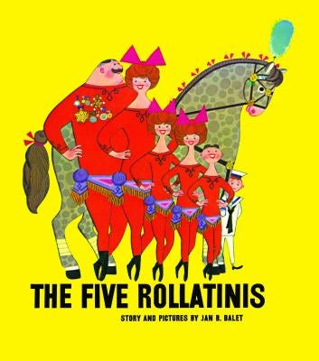 The Five Rollatinis by Balet, Jan