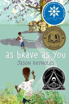 As Brave as You by Reynolds, Jason