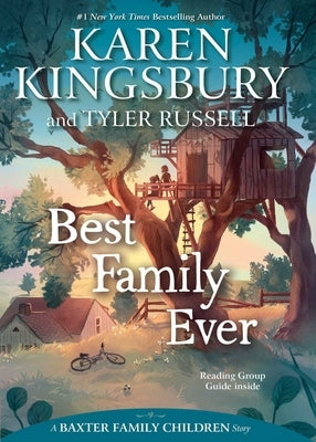 Best Family Ever by Kingsbury, Karen