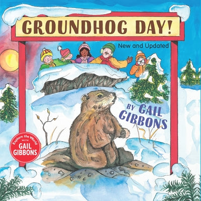 Groundhog Day (New and Updated) by Gibbons, Gail